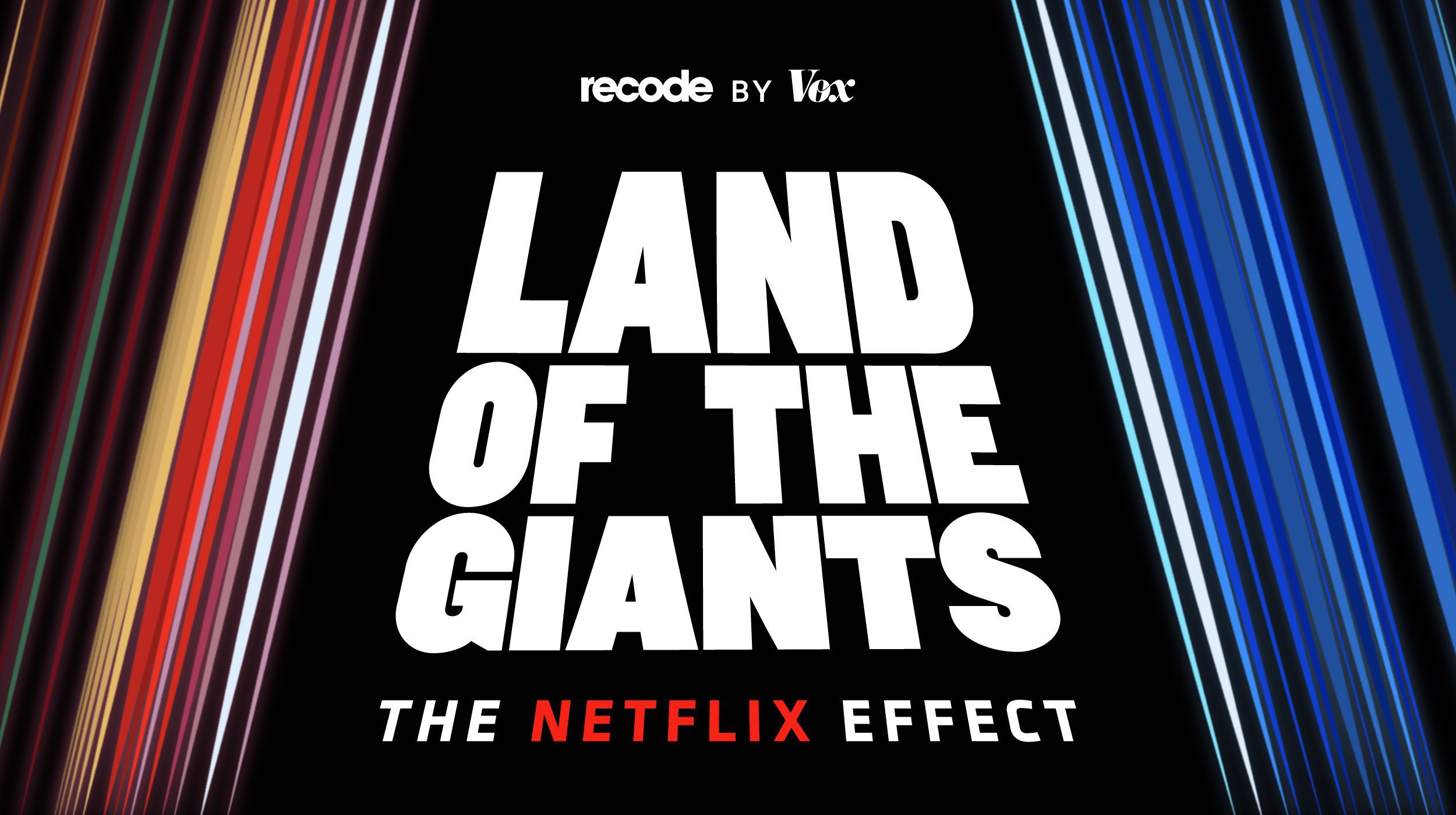 Land of the Giants: the Netflix Effect artwork